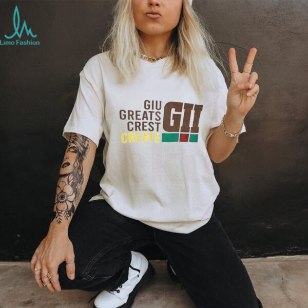 Giu great’s crest create shirt