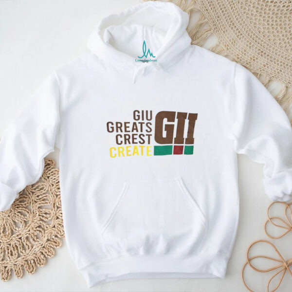 Giu great’s crest create shirt