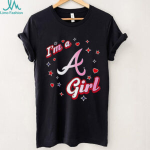 I’m a Atlanta Braves girl shirt