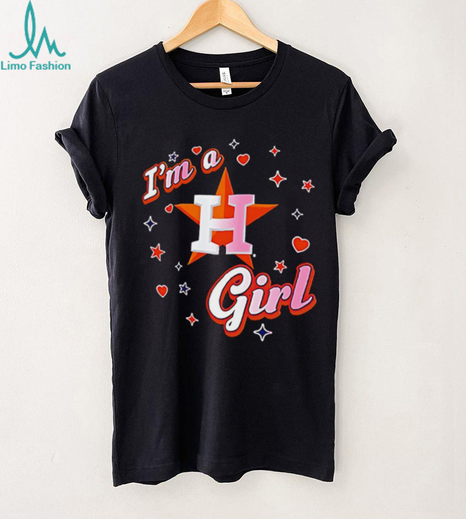 I’m a Houston Astros girl shirt I’m a Houston Astros girl shirt