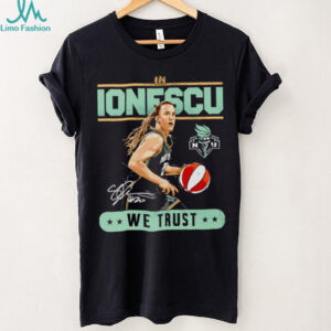 In Sabrina Ionescu we trust shirt