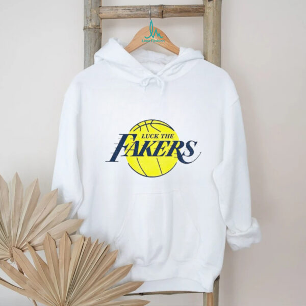 Luck the Fakers Fuck Los Angeles Lakers funny NBA shirt