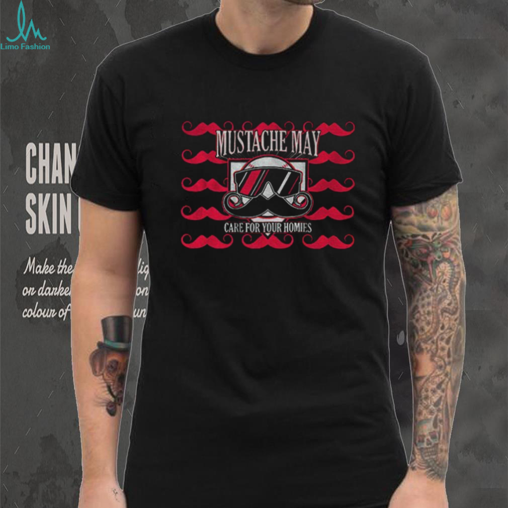 Mustache May 2025 Austin Wynns Cincinnati Care for your homies shirt Mustache May 2025 Austin Wynns Cincinnati Care for your homies shirt