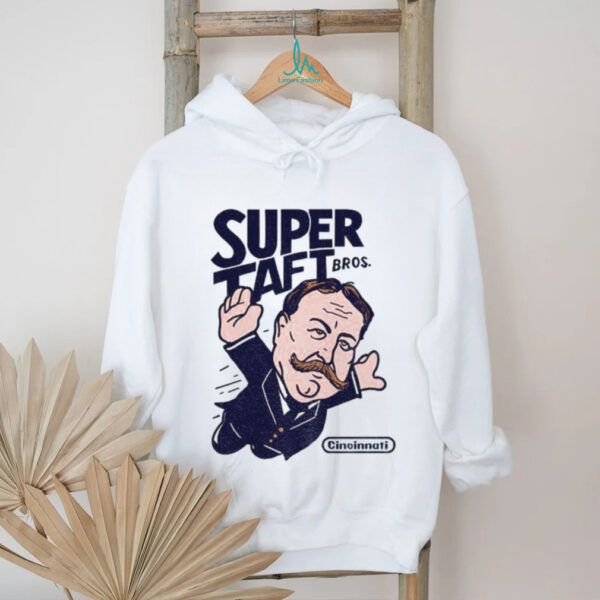 Super Taft Bros Taft Brothers Cincinnati heroes shirt