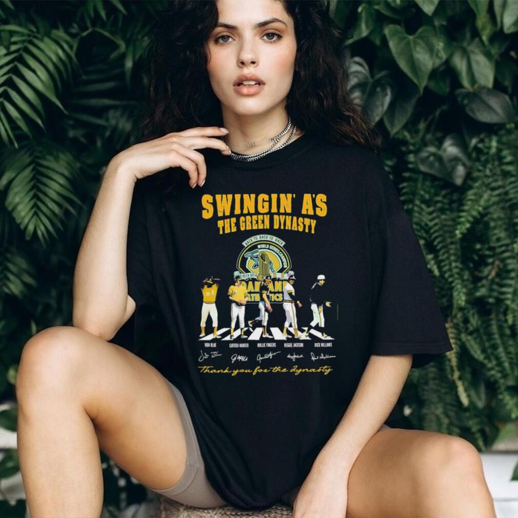 Swingin’ A’s the green dynasty thank you for the dynasty shirt Swingin’ A’s the green dynasty thank you for the dynasty shirt
