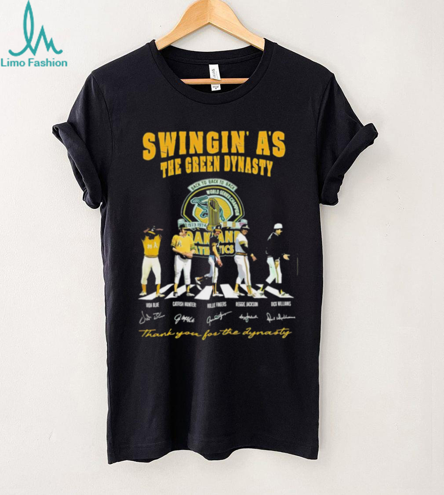 Swingin’ A’s the green dynasty thank you for the dynasty shirt Swingin’ A’s the green dynasty thank you for the dynasty shirt
