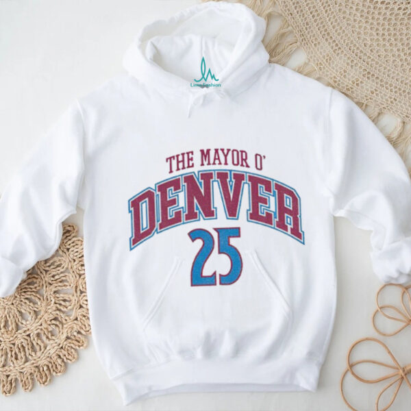 The Mayor O’Denver 25 shirt