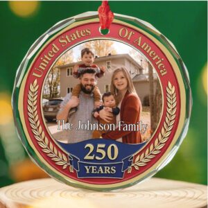 250 Years Anniversary Glass Ornament Customize Photo Patriotic Ornament Personalized 250th Years United States of America Ornament