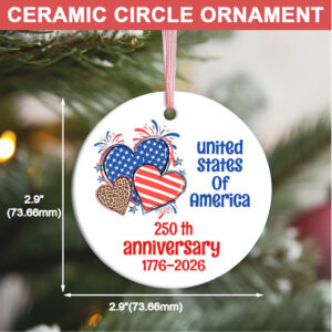 250th Anniversary of the United States Ornament America 250 Patriotic Ceramic Ornament Independence Day Gift 250th Anniversary of the United States Ornament America 250 Patriotic Ceramic Ornament Independence Day Gift