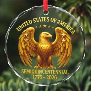 America 250 Years Anniversary Glass Ornament 1776–2026 Patriotic Christmas Ornament 250th Years United States of America Ornament