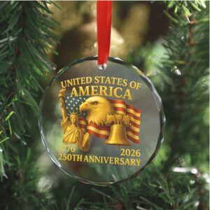 America 250 Years Anniversary Glass Ornament Happy 250th Birthday 1776–2026 Christmas Ornament
