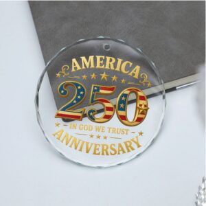 America 250 Years Anniversary Glass Ornament In God We Trust Patriotic Christmas Ornament