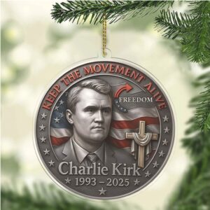 Charlie Kirk Keep The Movement Alive Acrylic Ornament Freedom 1993–2025 Christmas Ornament