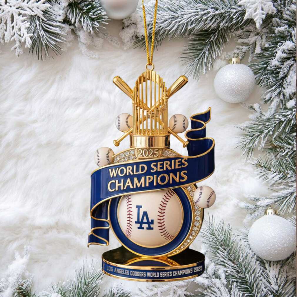 Dodgers World Series Champions 2025 Christmas Tree Ornament Dodgers World Series Champions 2025 Christmas Tree Ornament