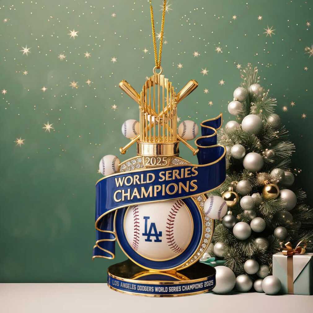 Dodgers World Series Champions 2025 Christmas Tree Ornament Dodgers World Series Champions 2025 Christmas Tree Ornament