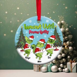 Innocent Until Proven Guilty Personalized Grinch Cat Christmas Ornament