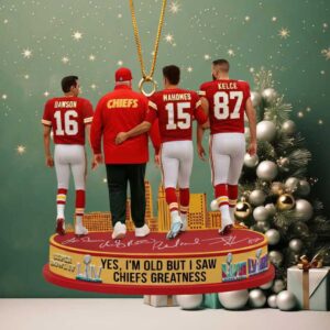 Kansas City Chiefs Yes, I’m Old Super Bowl Greatness Ornament Kansas City Chiefs Yes, I’m Old Super Bowl Greatness Ornament