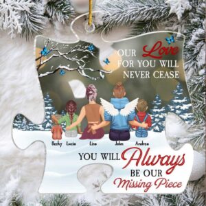 Our Missing Piece Memorial Ornament