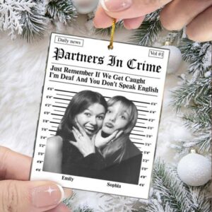 Partners In Crime Daily News Friendship Funny Gifts Personalized Acrylic Ornament Personalized Photo Ornament