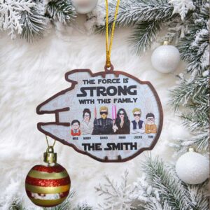 Personalized Galaxy Family Ornament, The Force Is Strong With This Family Personalized Galaxy Family Ornament, The Force Is Strong With This Family