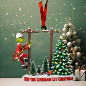 Personalized Grinch Lineman Christmas Ornament How The Lineman Lit Christmas
