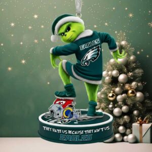 Philadelphia Eagles Grinch They Hate Us Acrylic Ornament