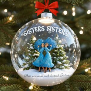 Sisters, Sisters Celebrate Your Bond Personalized Christmas Ornament Gift for Sisters, Family, Friends