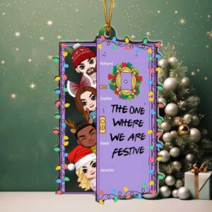The One Where We Are Festive Personalized Acrylic Custom Shape Ornament Gift For Friends Christmas Gift