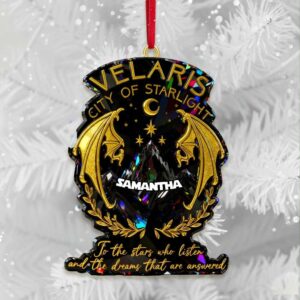 To the stars who listen and the dreams that are answered Dreamy City Of Star Ornament, Personalized Gifts for Fantasy Novel Fans