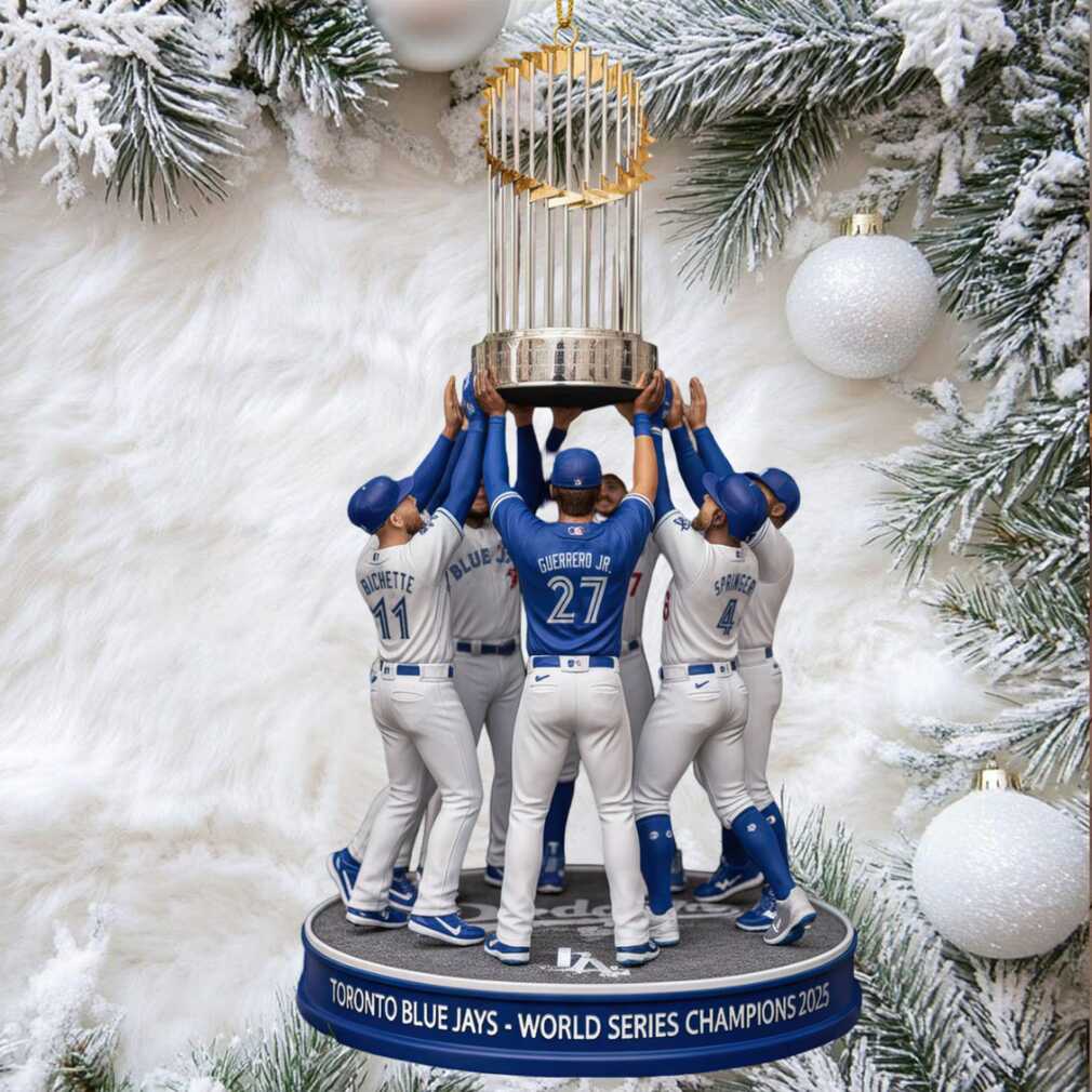 Toronto Blue Jays 2025 World Series Champions Ornaments Toronto Blue Jays 2025 World Series Champions Ornaments