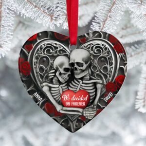 We Decided on Forever Skeleton Couple Ornament