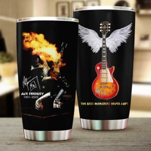 Ace Frehley The Best Memories Never Fade Tumbler Ace Frehley The Best Memories Never Fade Tumbler