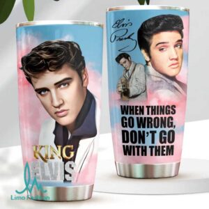 Elvis Presley When Things Go Wrong 20oz Insulated Tumbler