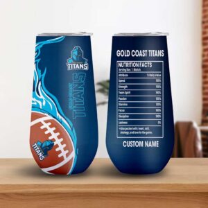 Gold Coast Titans Game Day Fuel Nutrition Facts Tumbler Custom Name