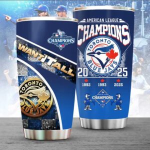 Limited Edition Blue Jays 2025 American League Champions Tumbler Limited Edition Blue Jays 2025 American League Champions Tumbler