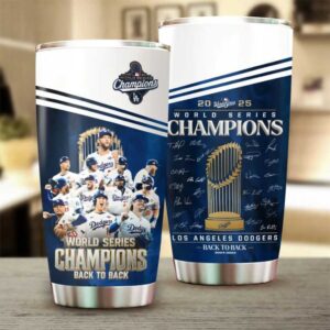 Los Angeles Dodgers 2024 2025 Back to Back World Series Champions Tumbler Los Angeles Dodgers 2024 2025 Back to Back World Series Champions Tumbler