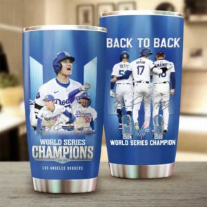 Los Angeles Dodgers Back to Back 2024 2025 World Series Champions Tumbler Los Angeles Dodgers Back to Back 2024 2025 World Series Champions Tumbler