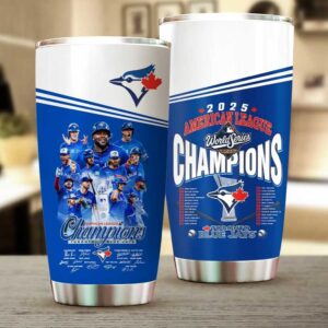 Official Toronto Blue Jays 2025 American League Champions Tumbler Official Toronto Blue Jays 2025 American League Champions Tumbler