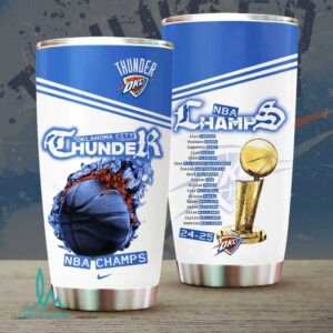 The Ultimate OKC Thunder Fan Tumbler 24 25 Champs Edition