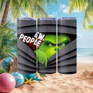 Funny Grinch Inspired Eww People Design Tumbler