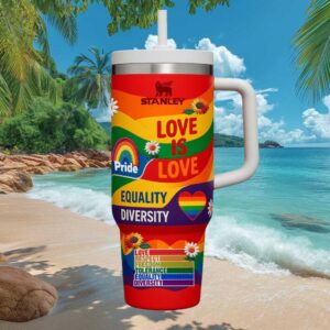 Love is Love Pride Equality Diversity Rainbow Flag Stanley Tumbler Design