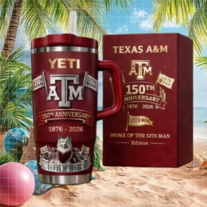 Texas A&M 150th Anniversary 1876 2026 Home of the 12th Man Yeti Tumbler