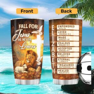 Fall for Jesus He Never Leaves Lion and Lamb Personalized Acrostic Tumbler