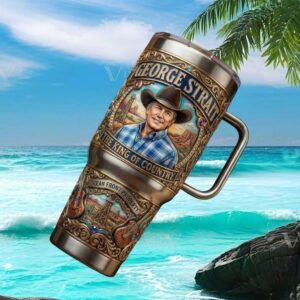 George Strait The King Of Country 40oz Tumbler Ocean Front Property Western Style Tumbler