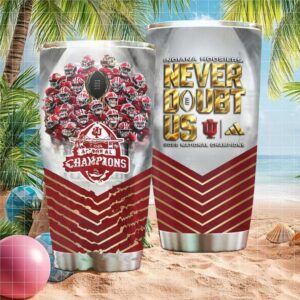 Indiana Hoosiers Never Doubt Us 2025 National Champions Football Trophy Tumbler