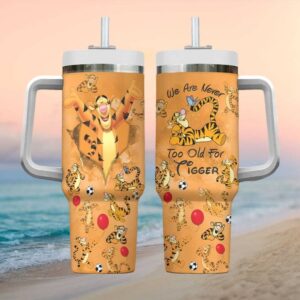 Never Too Old For Tigger Orange Bouncing Character Tumbler with Straw