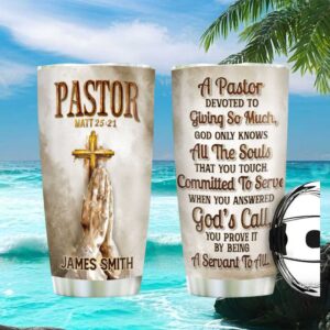 Personalized Pastor Servant's Heart Tumbler Matthew 25h21 Praying Hands