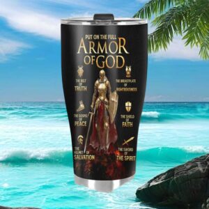 Put On The Full Armor Of God Ephesians 6 Knight Religious Tumbler