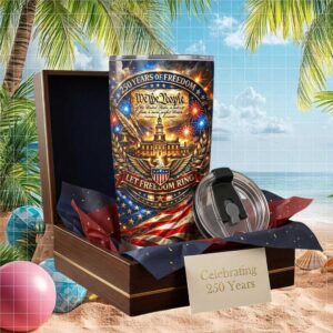 250 Years of Freedom Independence Day 1776 2026 We The People Patriotic Tumbler