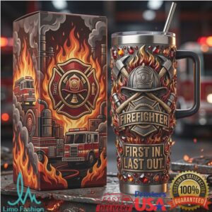 Firefighter First In Last Out Hero Tribute 40oz Insulated Tumbler